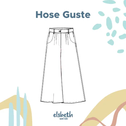 Ebook: Schnittmuster "Hose Guste"